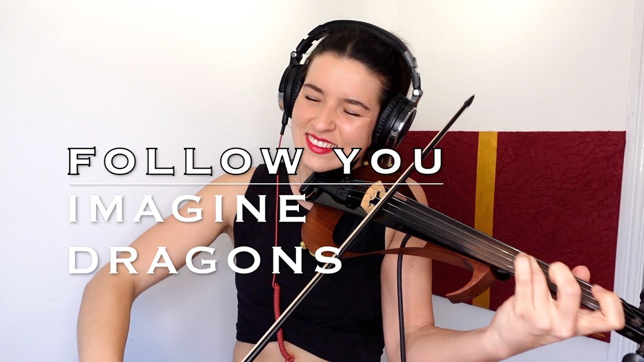 Follow You - Imagine Dragons - Electric Violin Cover - Barbara The Violinist