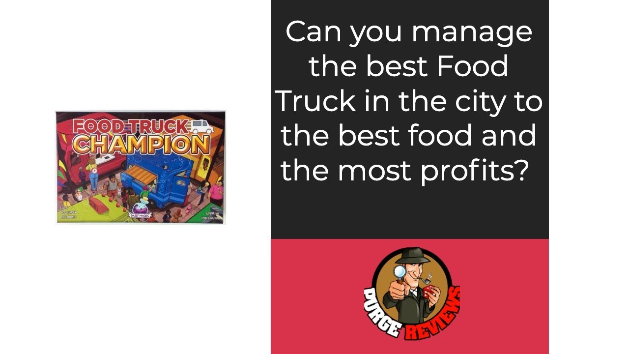 Food Truck Champion by Purge Reviews