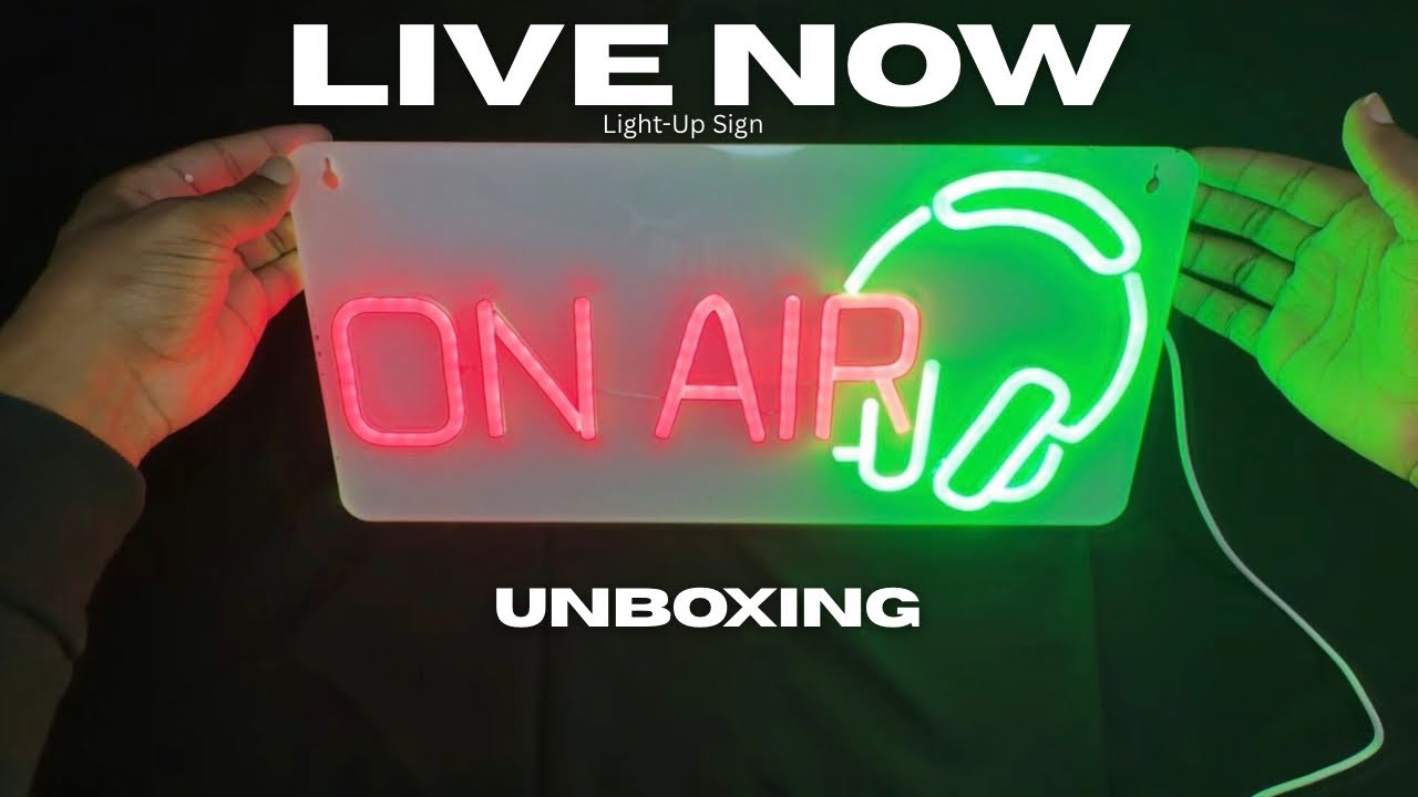 Unboxing a LIVE NOW Light-Up Sign | Perfect for Streamers