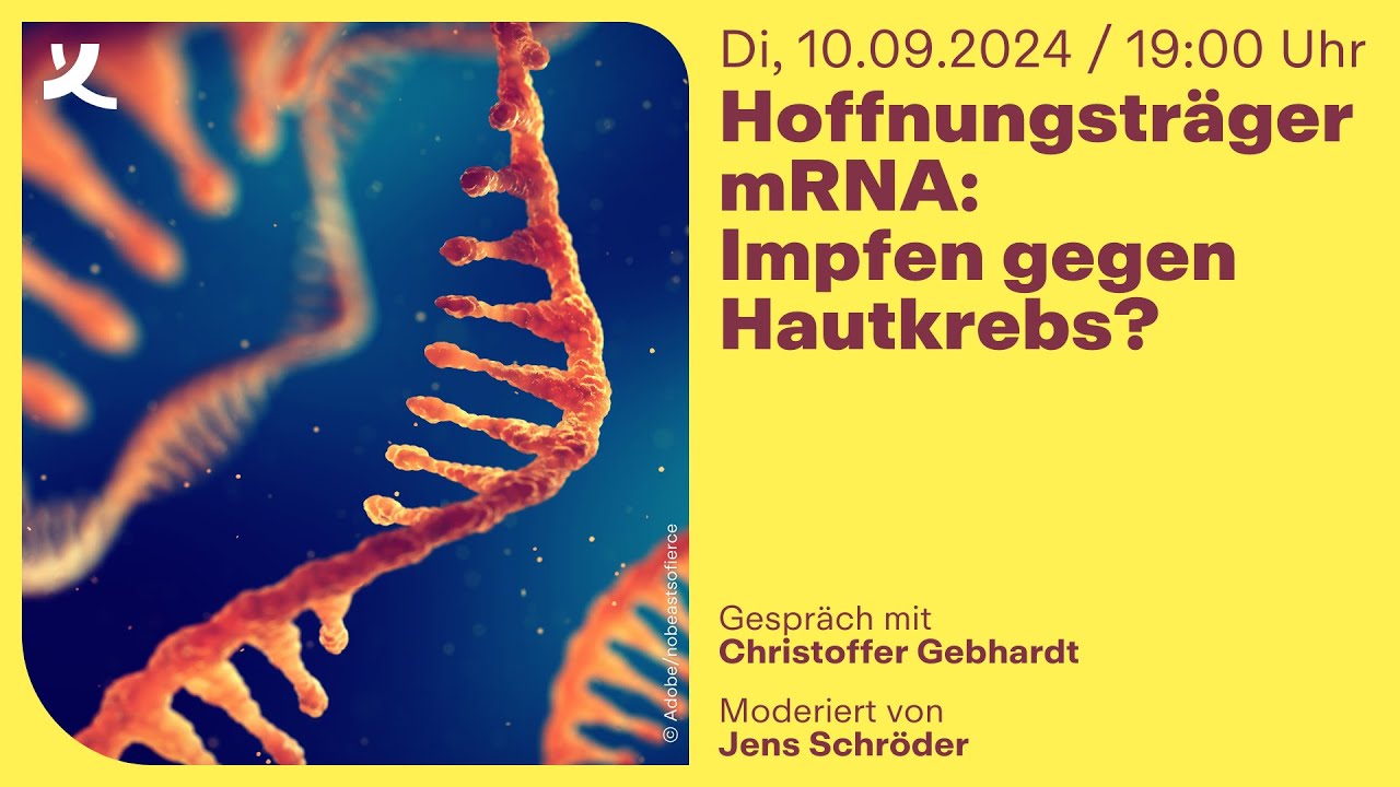 Hoffnungsträger mRNA: Impfen gegen Hautkrebs? (2024)