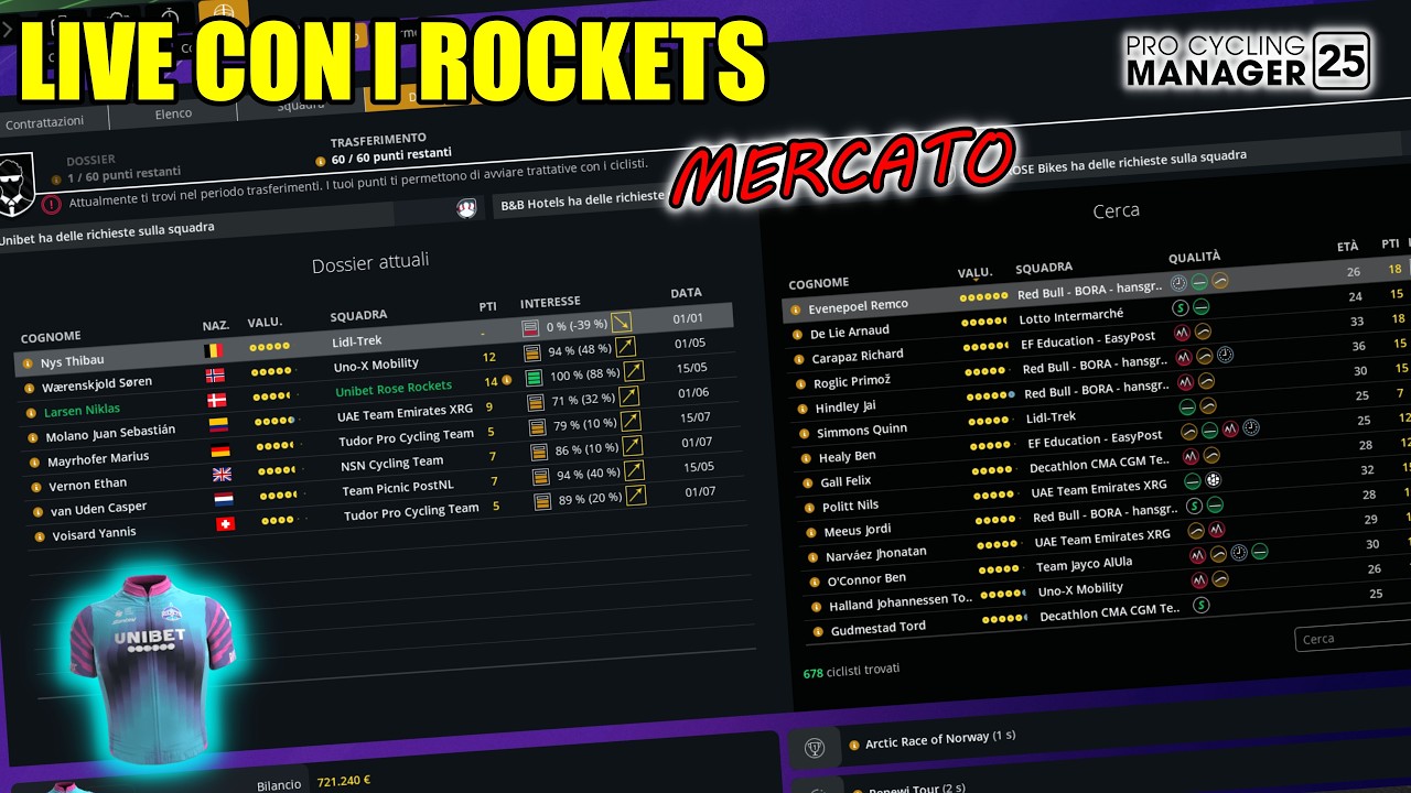 LIVE CON LA UNIBET ROSE ROCKETS / FACCIAMO IL MERCATO INSIEME / PRO CYCLING MANAGER 25 / Gameplay