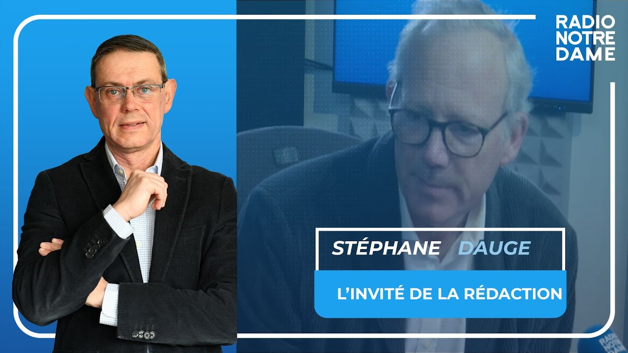 L'Invité de la Rédaction - Stéphane Dauge, dir. de communication de la Fondation Apprentis d'Auteuil