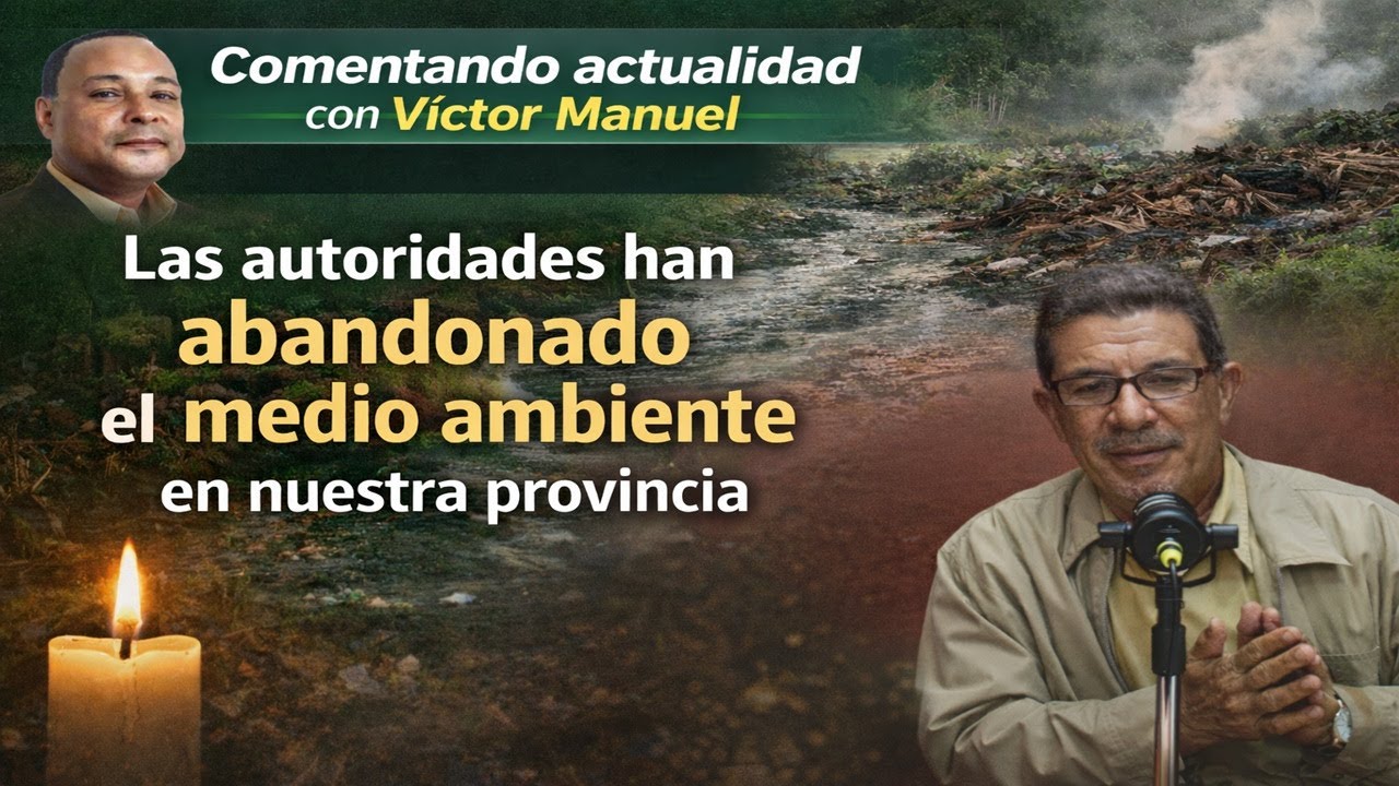 Escándalos medio ambientales en la provincia Monseñor Nouel y Villa Sonador con Ramón Castillo
