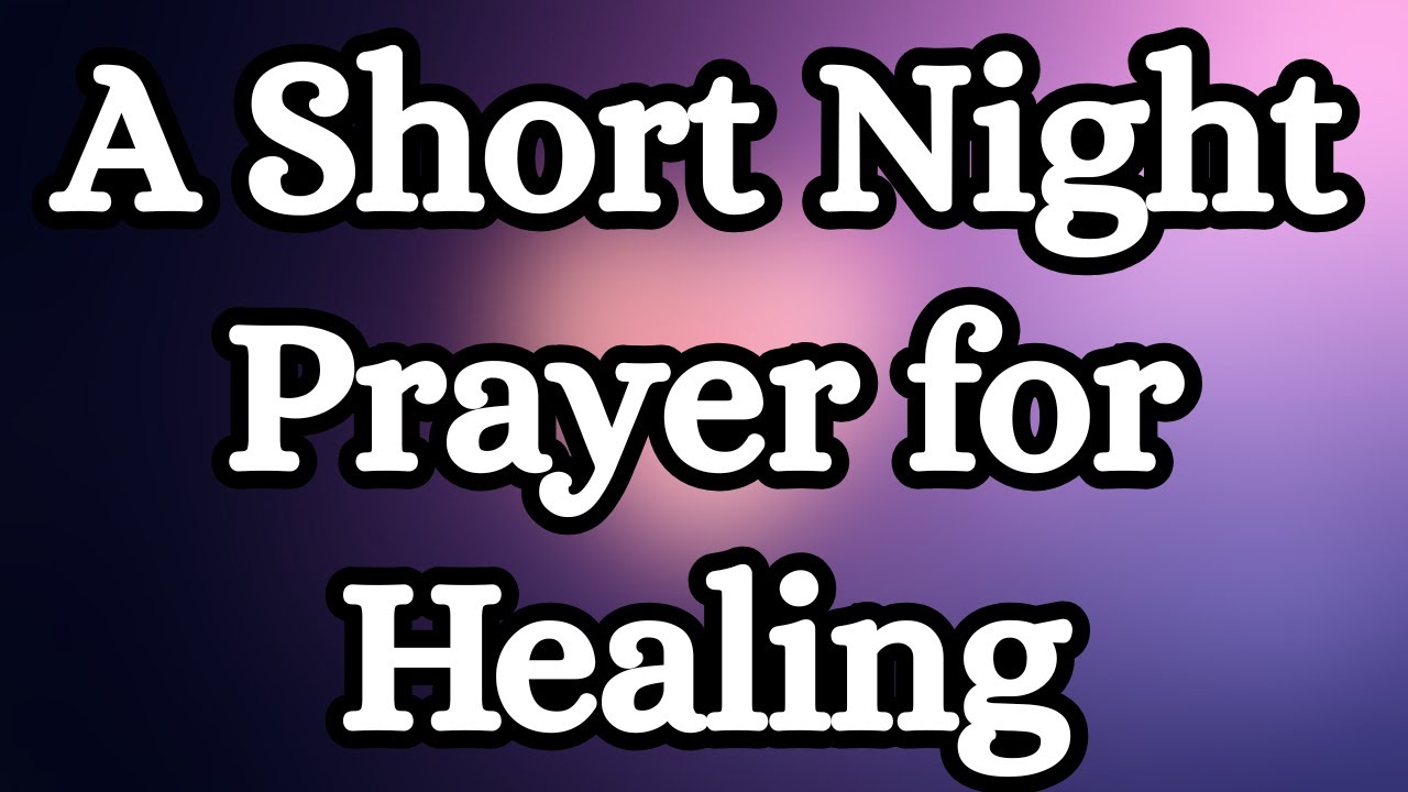 A Night Prayer for Healing Broken Relationships | Invite God to Restore Peace, Unity and Forgiveness