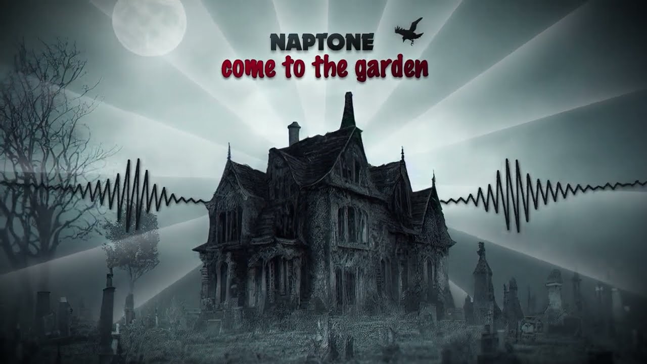 Naptone - Come To The Garden