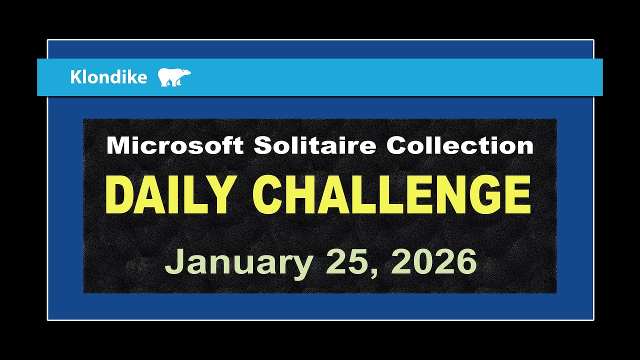 Microsoft Solitaire Collection | Daily Challenge January 25, 2026 | Klondike Medium
