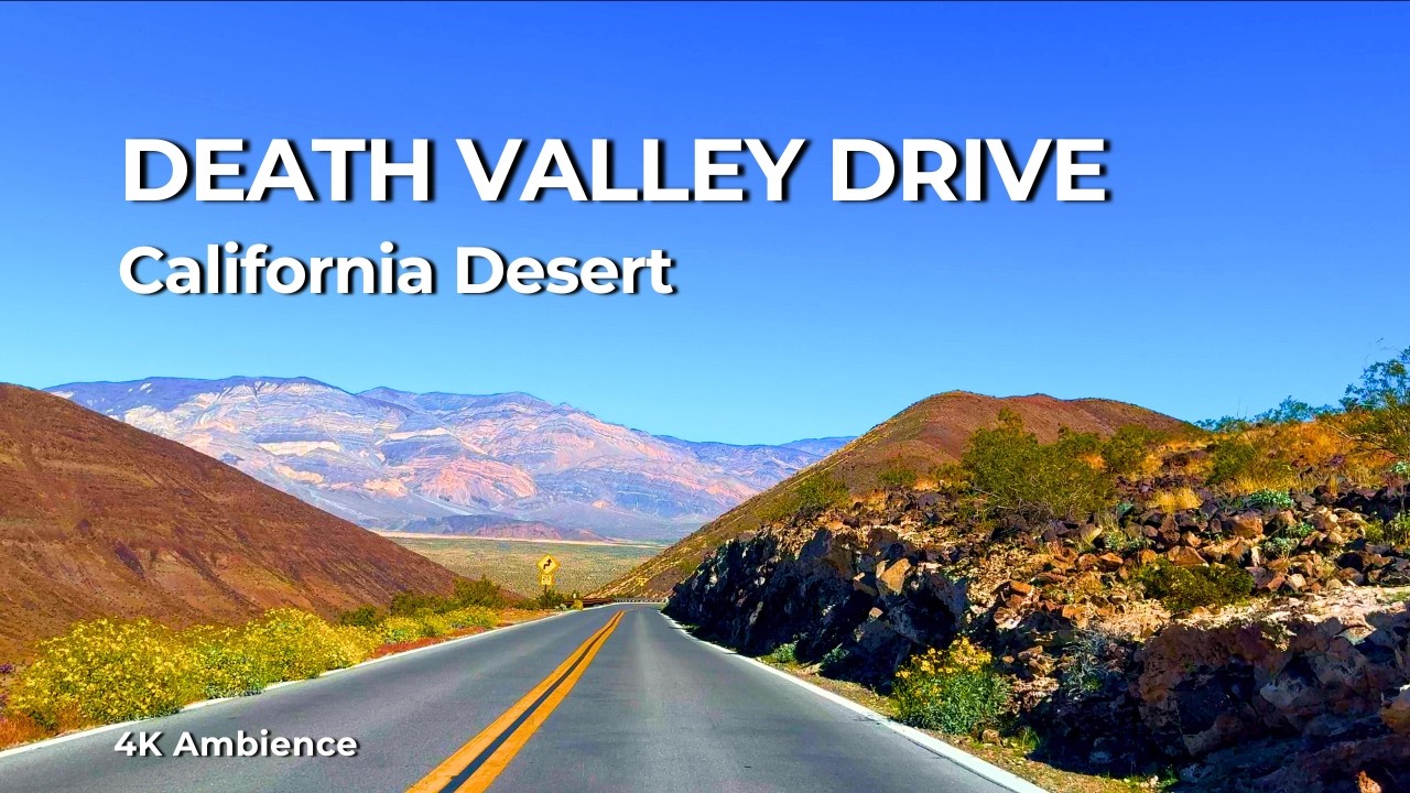 4K Driving to Death Valley: Vast Open Desert Road & Scenic Landscapes | Part 2