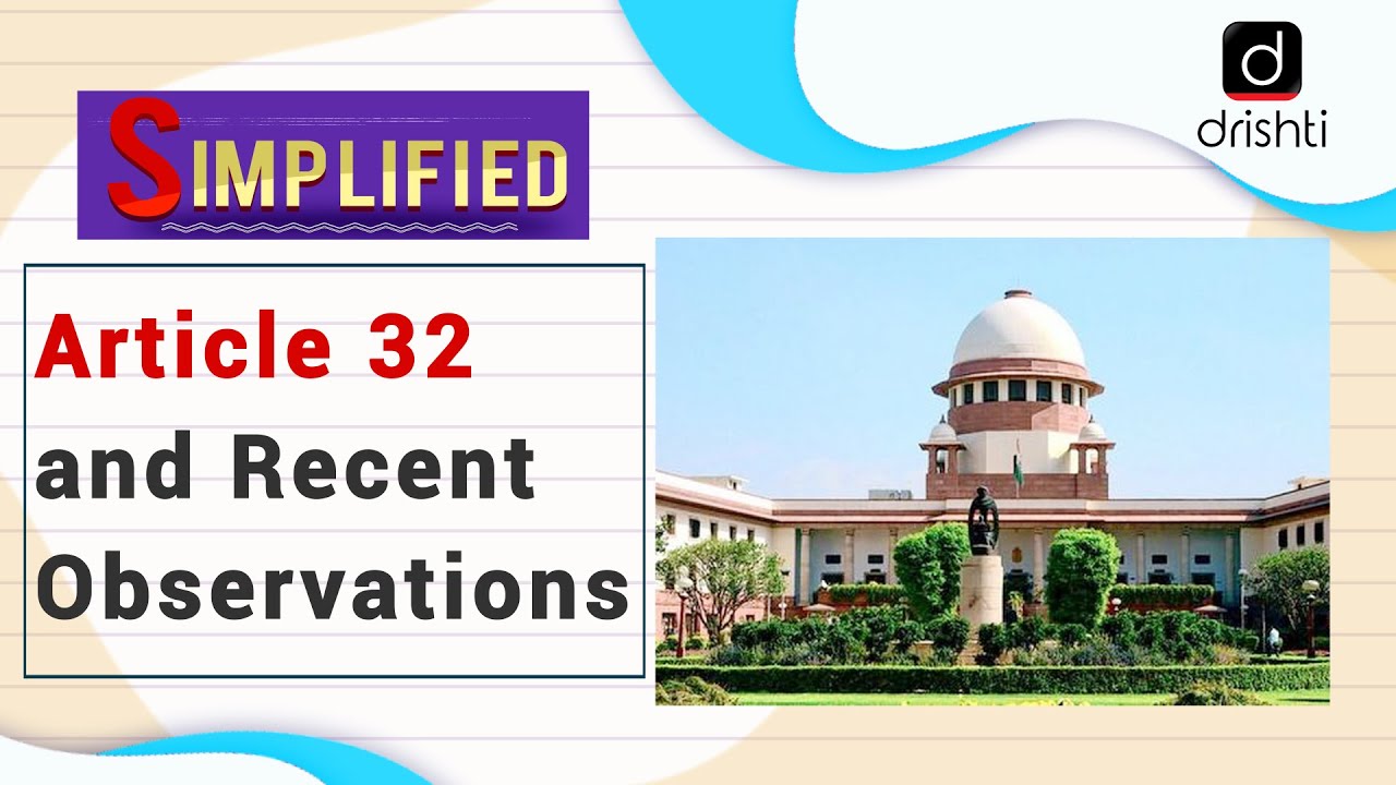 Article 32 and Recent Observations: Simplified