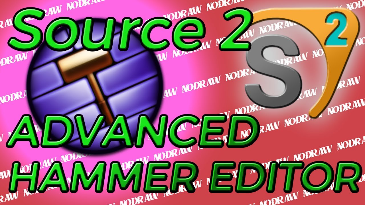 How to Transition to Source 2: Advanced Mapping Concepts [CS2 - S&box - HL:A - SteamVR]