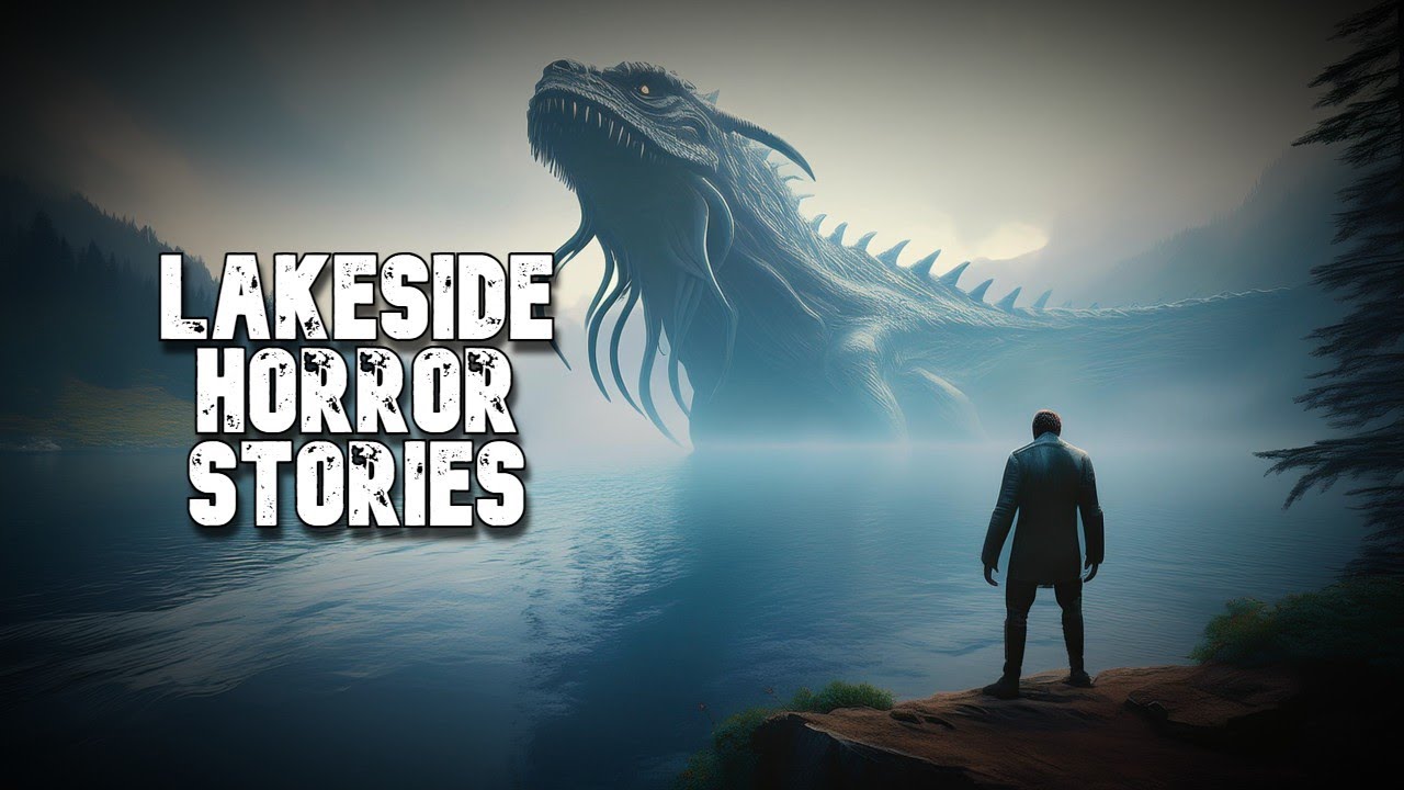 Lakeside Horror Story Compilation