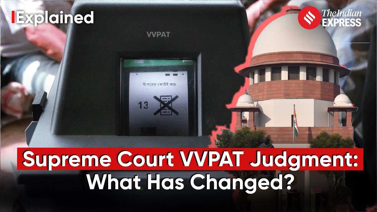 Supreme Court Rejects 100% VVPAT Verification Plea: What has changed &mdash; and not changed?