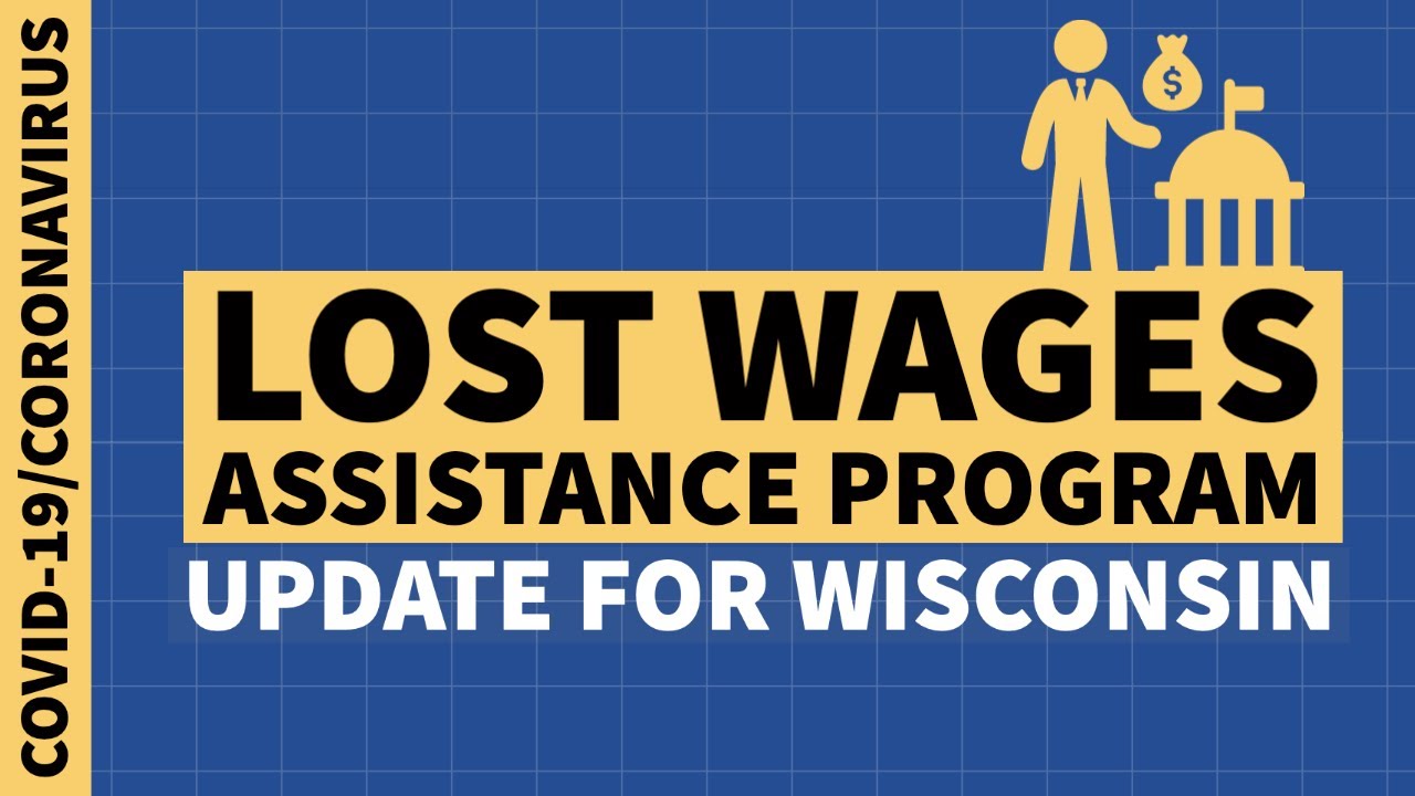 Lost Wages Assistance Unemployment Benefit in WI - Update