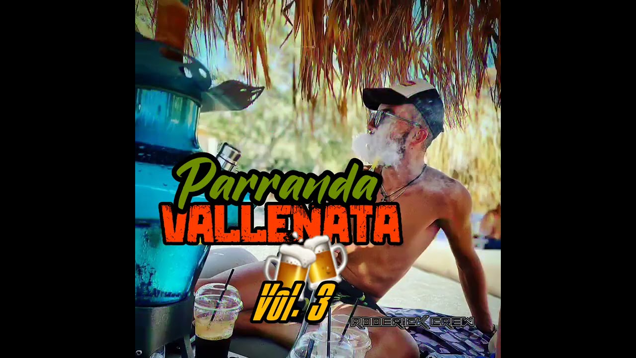 MIX PARRANDA VALLENATA (VOL. 3)  DJ2021