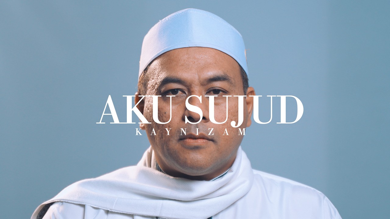 Kaynizam - Aku Sujud (Visualiser)