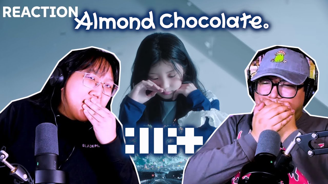 ILLIT (아일릿) 'Almond Chocolate' Special Film REACTION!