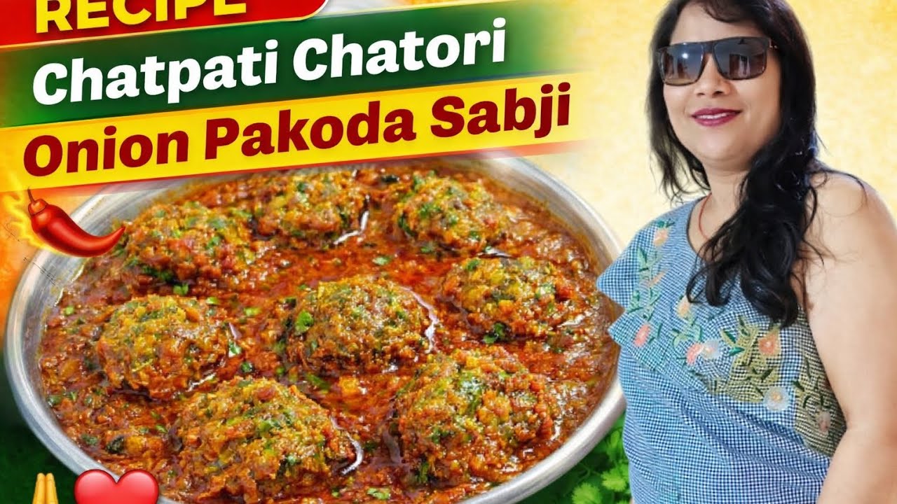 Ghar Ki Special Pakode Ki Sabji 🤤 | Chatpati Onion Pakoda Curry#PakodeKiSabji#PakodaSabji