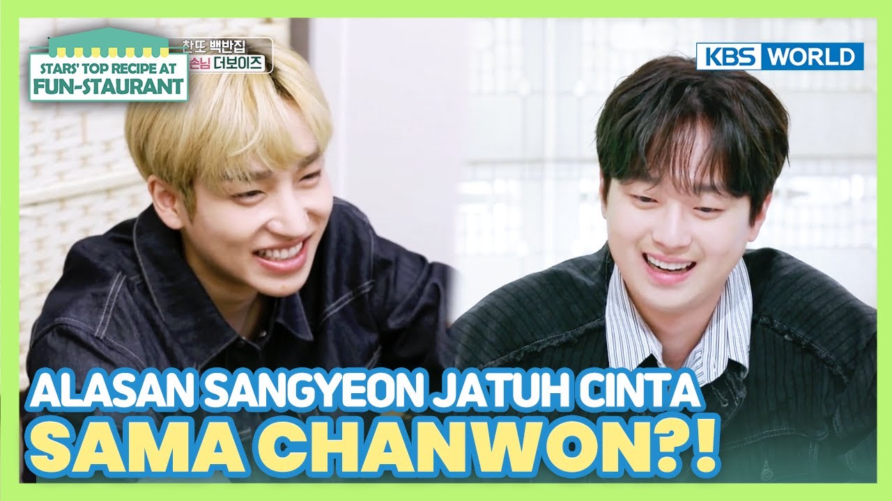 [IND/ENG] Gak cuma cewek, cowok pun jatuh hati sama Chanwon🥲 | Fun-Staurant | KBS WORLD TV 230807