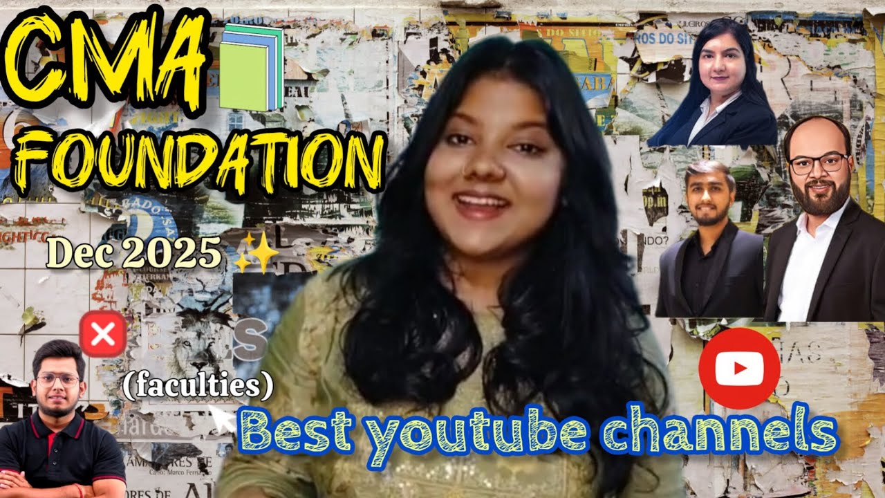 Best youtube channels + faculties for CMA foundation students 📚| must watch 