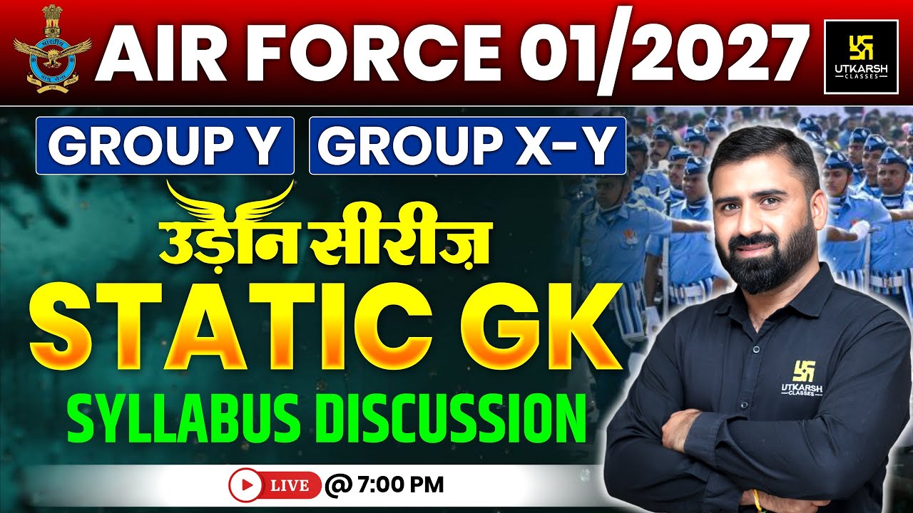 Airforce 01/2027 Static GK | Syllabus Discussion LIVE 🚀 | Group X & Y | उड़ान सीरीज़ | Charan Sir