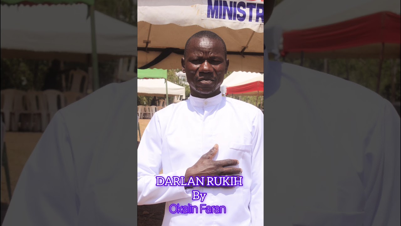 Darlan Rukih by Ocalin Faran( wuod obuongo Misinga)