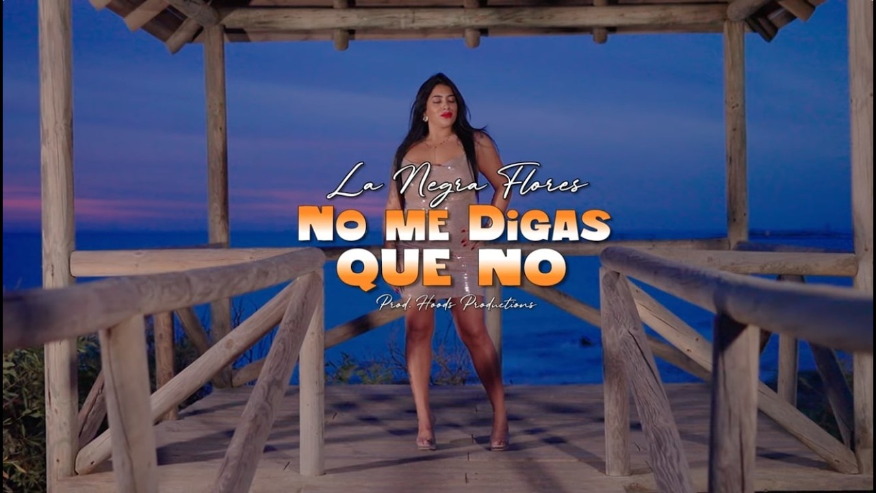 LA NEGRA FLORES- NO ME DIGAS QUE NO (VIDEOCLIP OFICIAL) #flamenco #tiktok