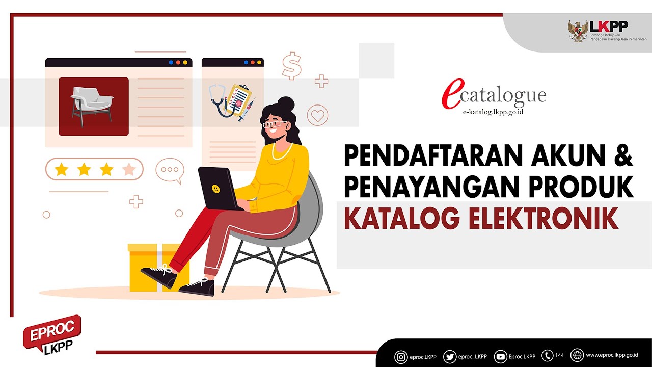 Pendaftaran Akun dan Penayangan Produk E-Katalog