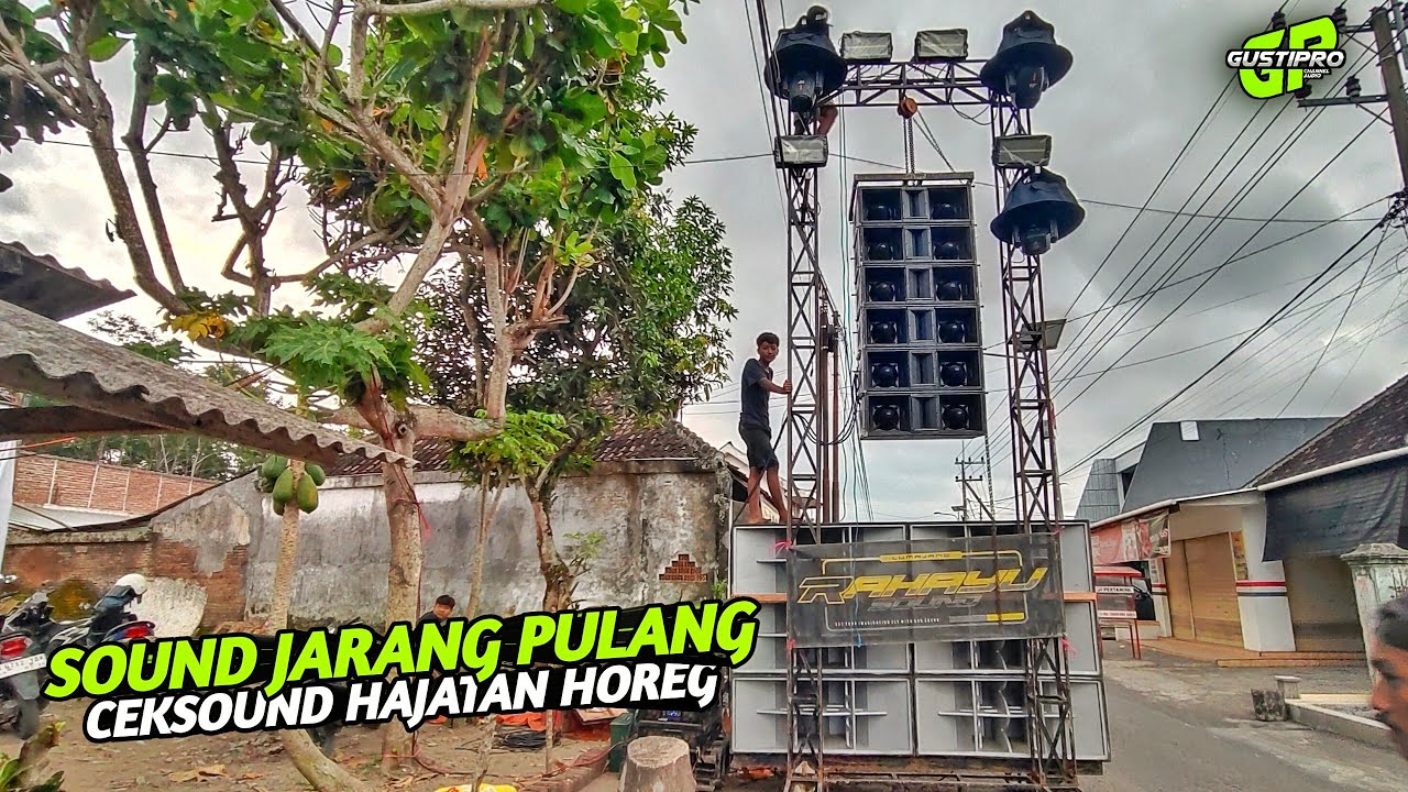 Sound Jarang Pulang full Hajatan & karnaval RAHAYU Sound