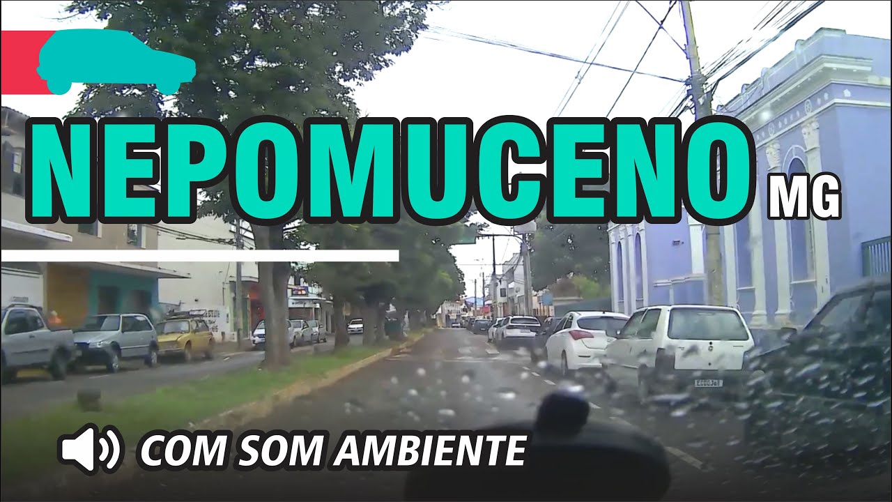 Conhecendo NEPOMUCENO, MG