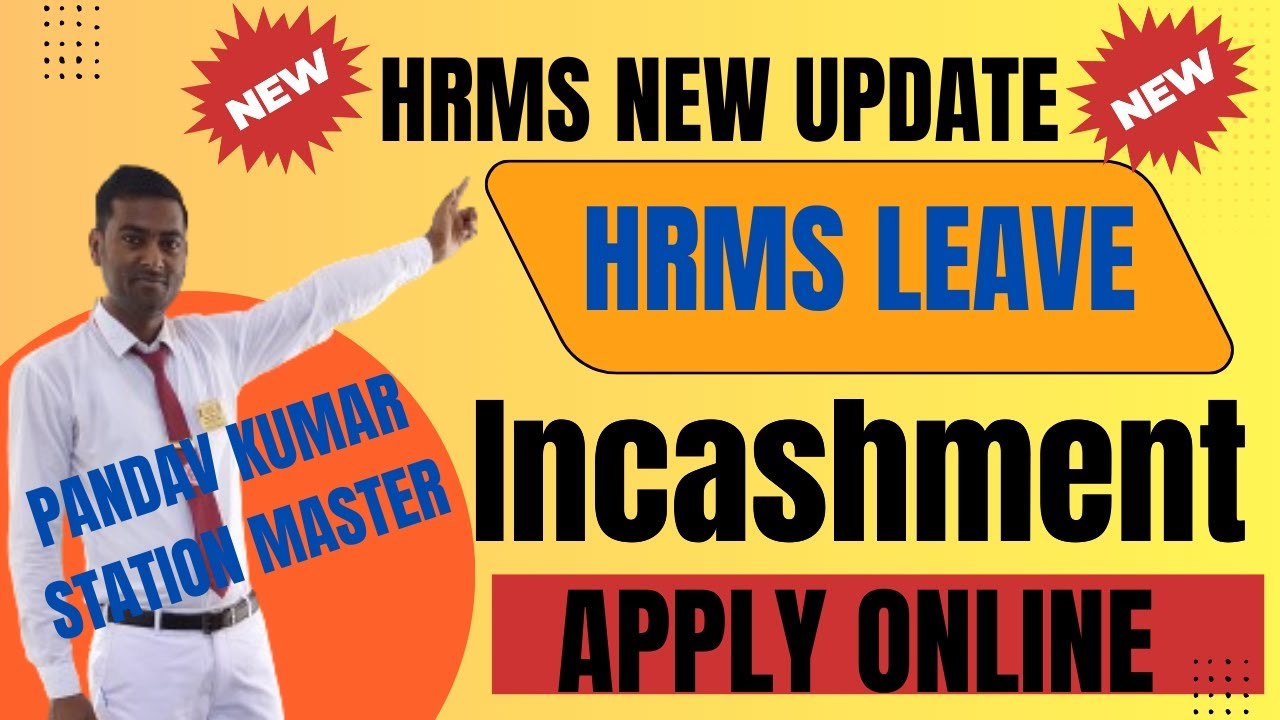 hrms leave encashment apply online||leave encashment in railway