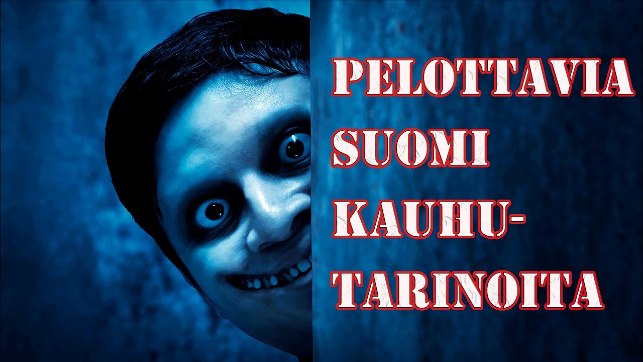Tosia Suomalaisia Kauhutarinoita Netist&auml;