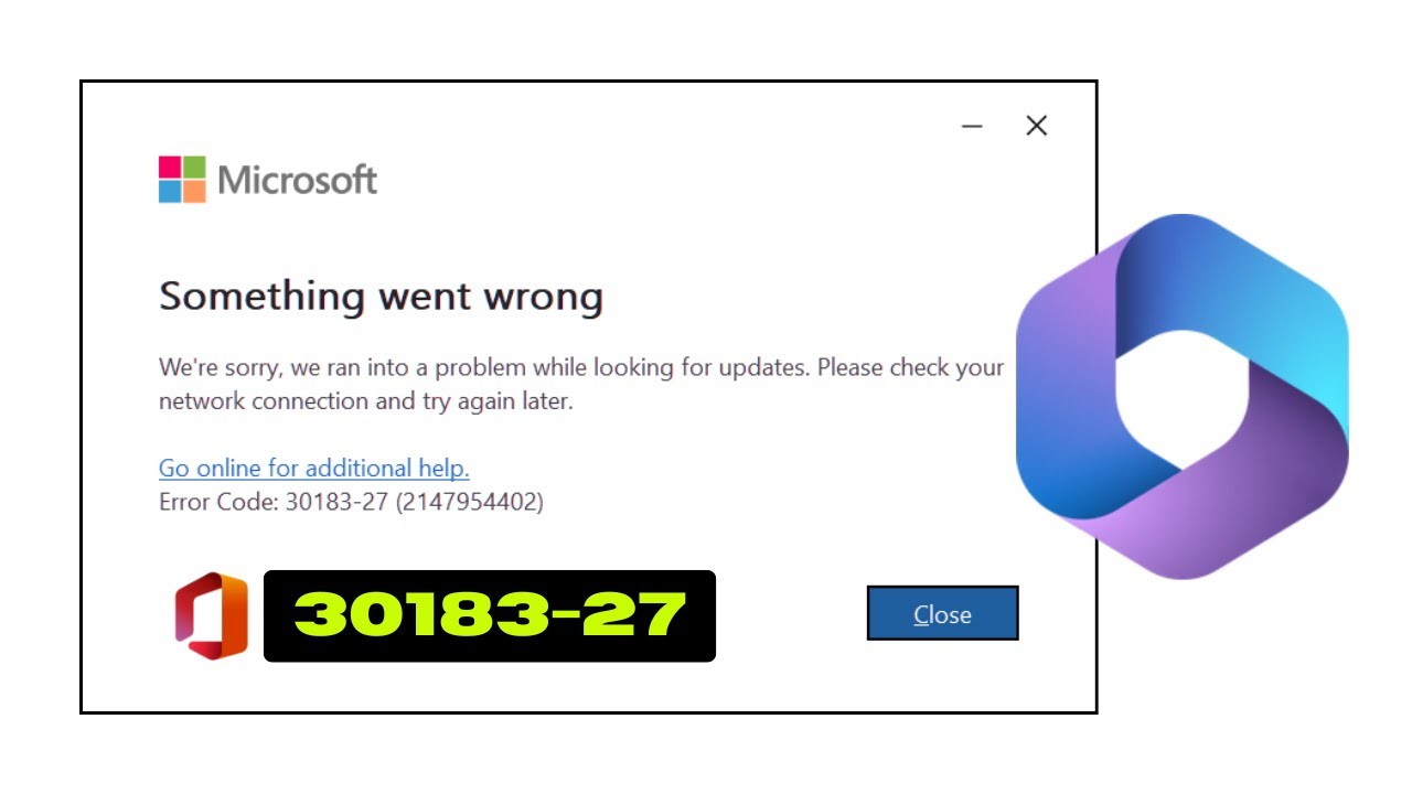 Fix Microsoft Office 365 Error Code: 30183-27 (2147954402)
