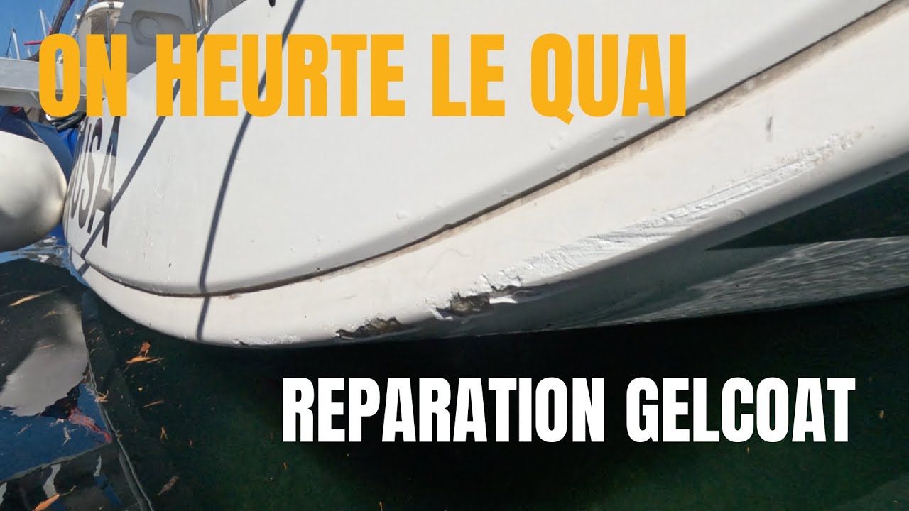 Grosse TEMPETE ⚡️ON HEURTE LE QUAI 💥 Réparation GELCOAT Hors Série Voilier Oceanis 50