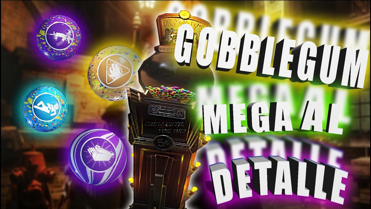GOBBLEGUM MEGA AL DETALLE | BLACK OPS 3 ZOMBIES
