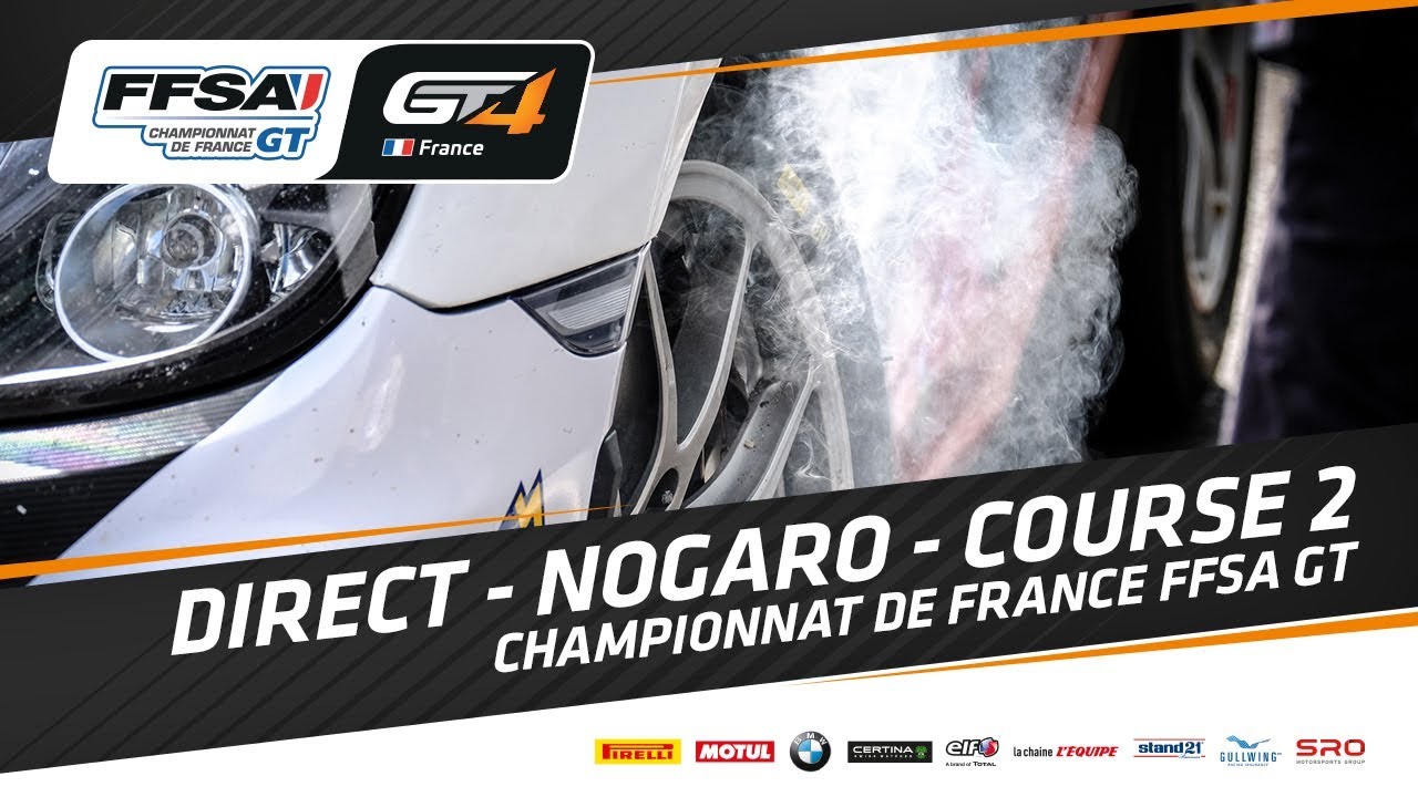 DIRECT – Nogaro Course 2 - Championnat de France FFSA GT