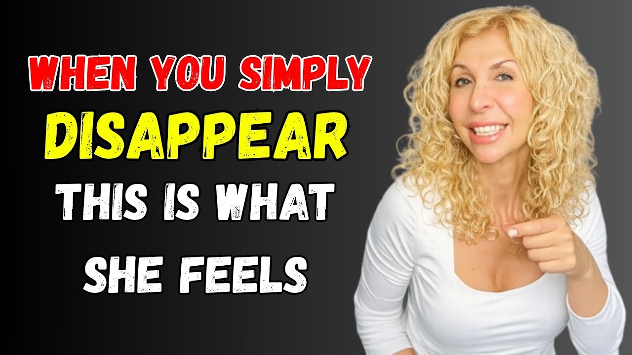 10 Things They Feel When You Suddenly Disappear Female Psychology 1080p caption