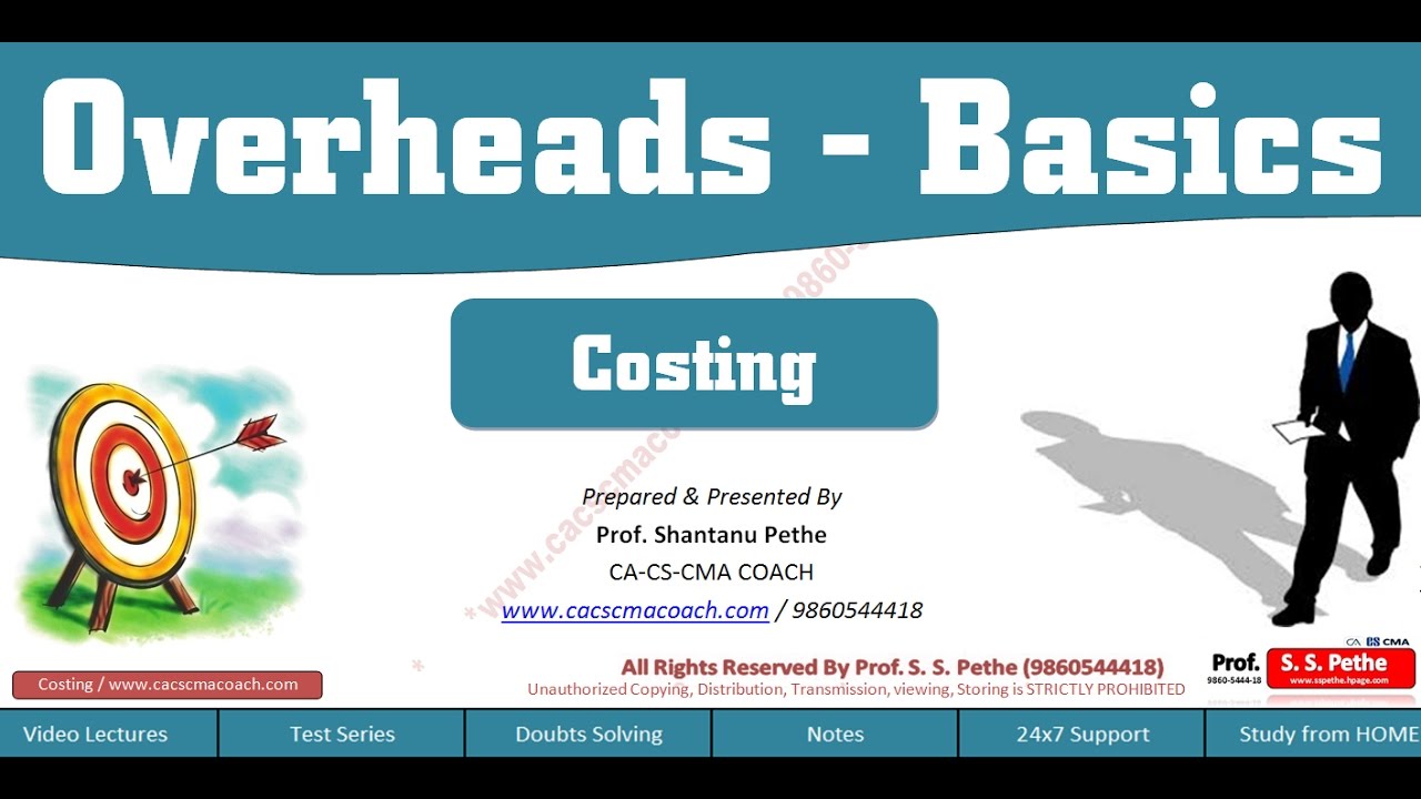 Cost Accounting : Overheads