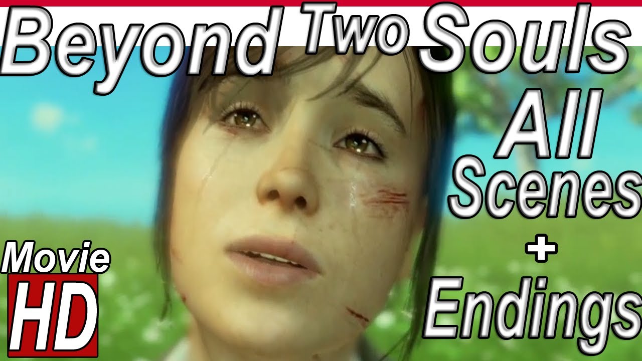 Beyond Two Souls 'Full Movie' | All Cutscenes + All Endings (The Movie) 【 HD Cinematics w/ Gameplay】