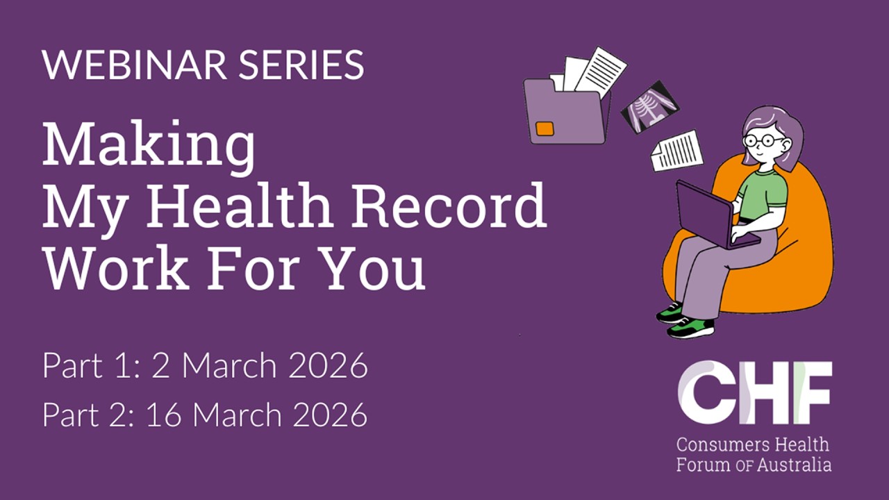 Making My Health Record Work for You - Part 2