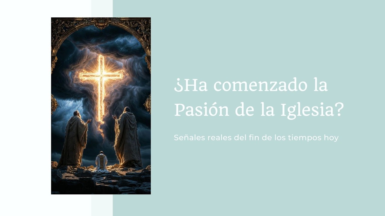 ¿Estamos en el Fin de los Tiempos? ✝️ La Pasión de la Iglesia y el Triunfo de Cristo (Fr. Emmanuel)