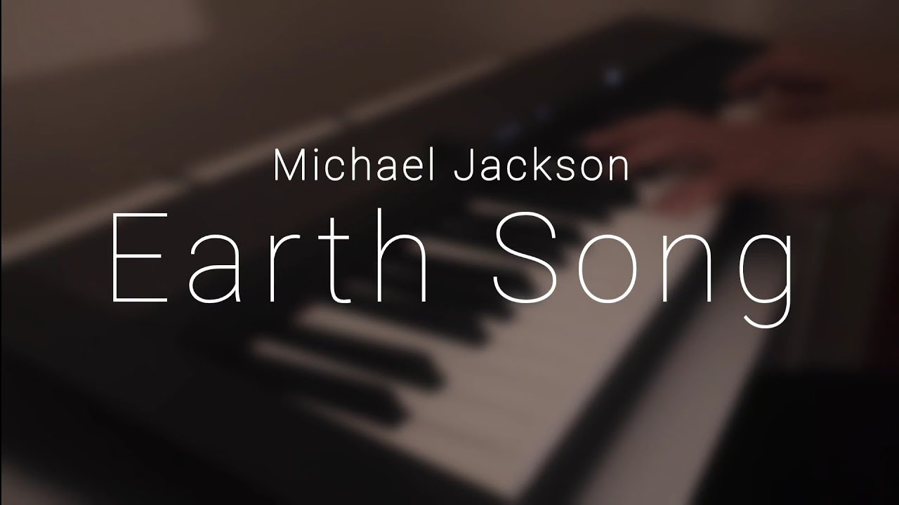 Michael Jackson – Earth Song (piano 2026)