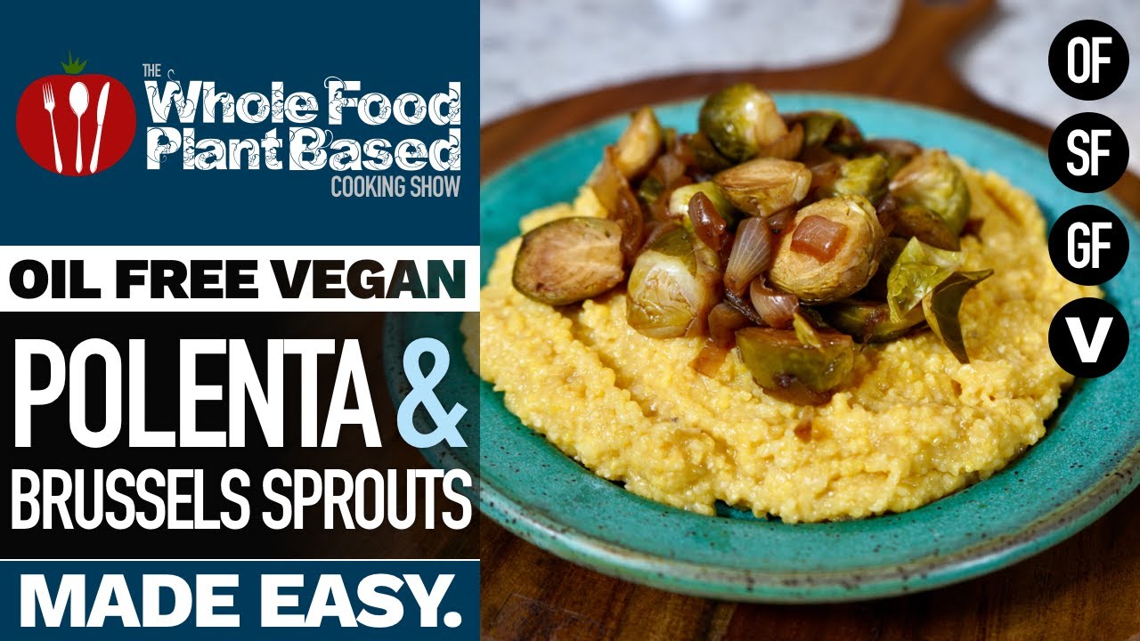 CREAMY VEGAN POLENTA & BALSAMIC BRUSSELS SPROUTS ❤️ Next level plant-based goodness!