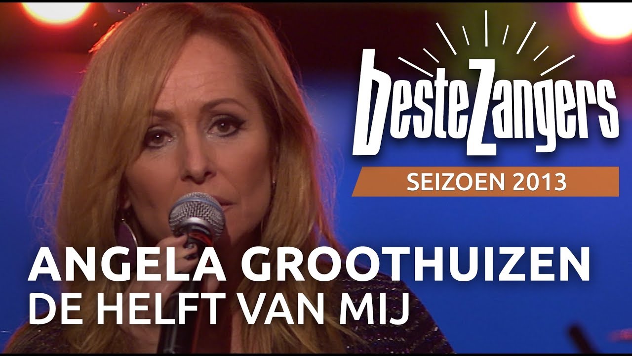 Angela Groothuizen - De helft van mij | Beste Zangers 2013
