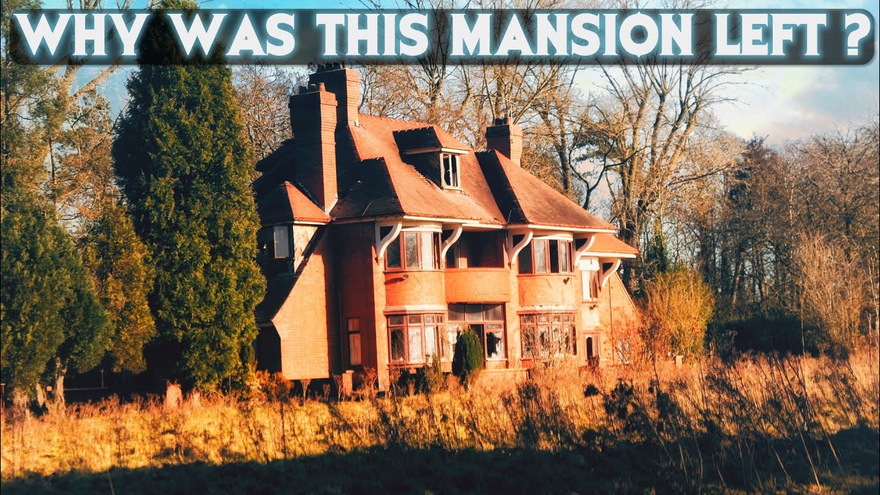 AN ABANDONED MANSION LEFT BEHIND.. (Midlands Explore)