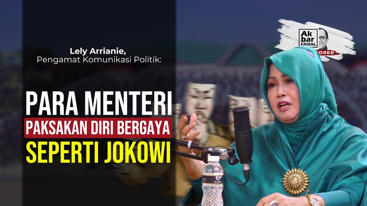 LELY ARRIANIE, PENGAMAT KOMUNIKASI POLITIK: PARA MENTERI PAKSAKAN DIRI BERGAYA SEPERTI JOKOWI