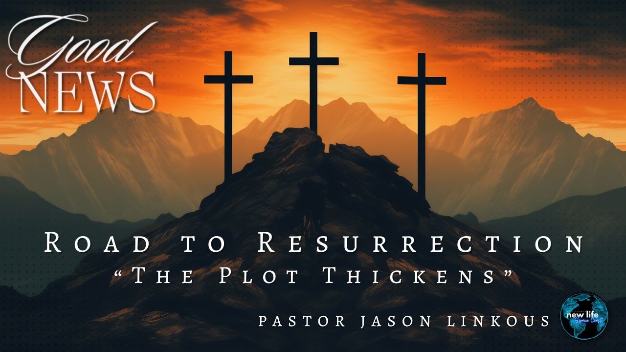 The Plot Thickens | Good News Series | Pastor Jason Linkous