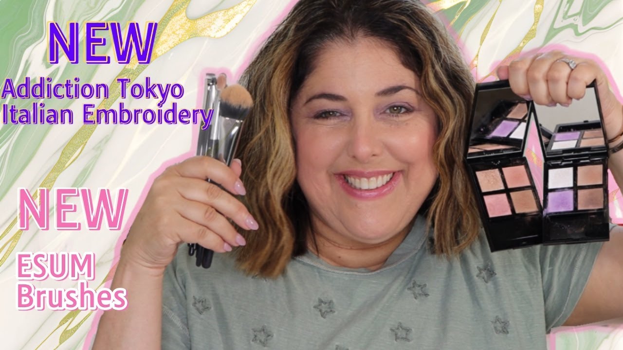 New ADDICTION TOKYO Italian Embroidery Collection & New ESUM Brushes!