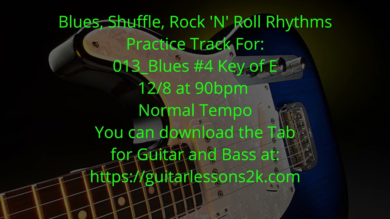 Blues Guitar Rhythm Practice Jam Backing Track: Blues #4 Key of E 