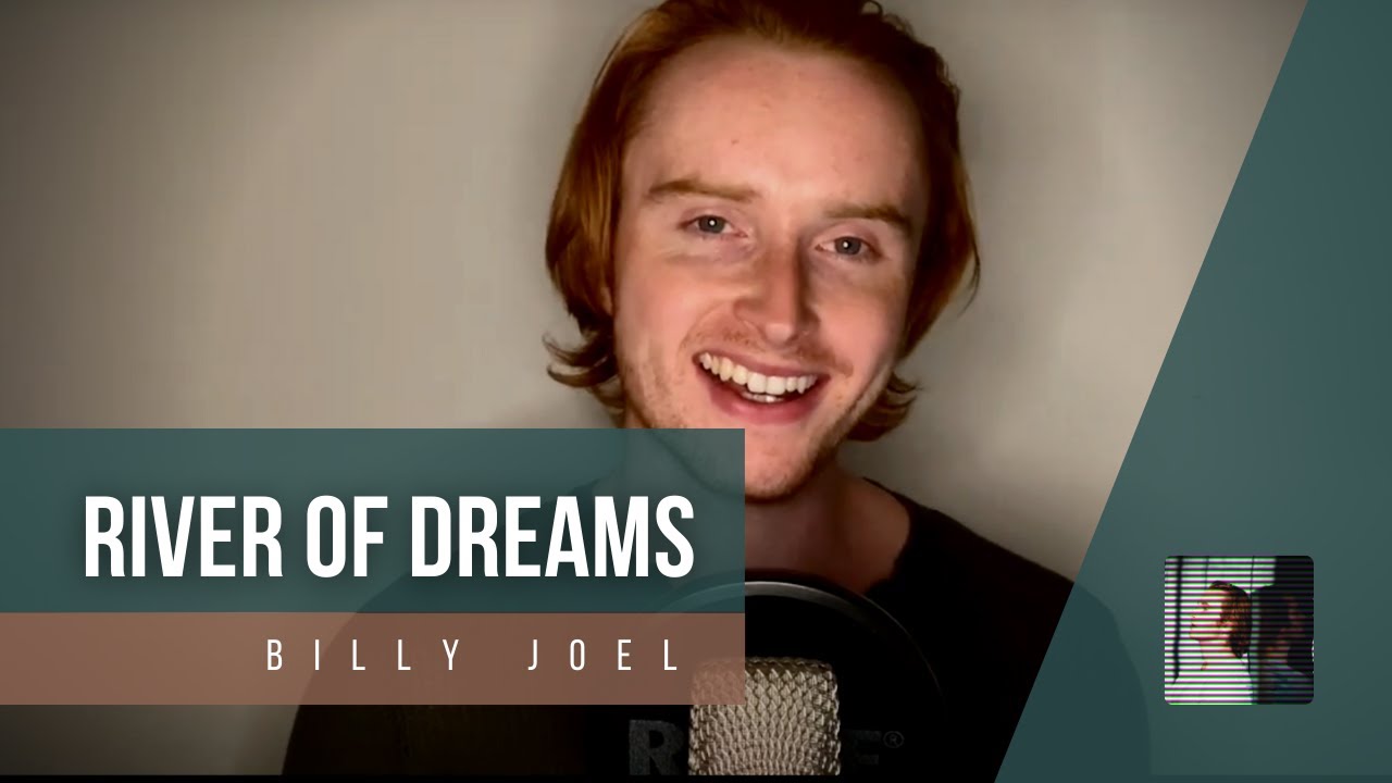 River of Dreams [Billy Joel] | Tom Hier feat. Only Boys Aloud