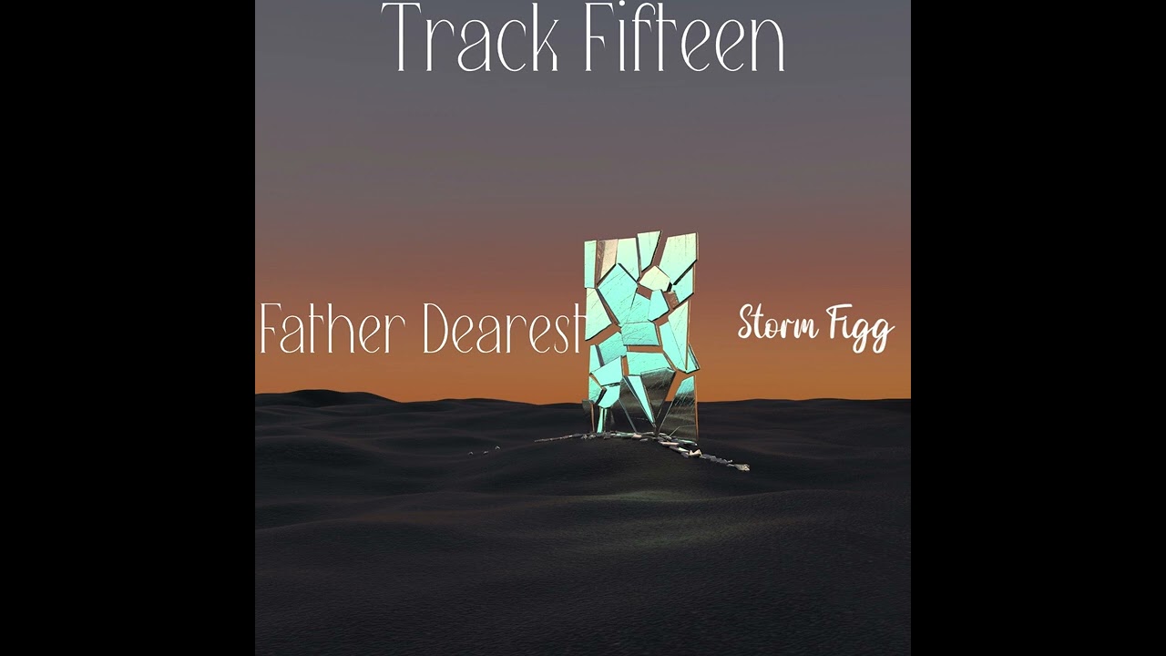 StormMusic - Father Dearest