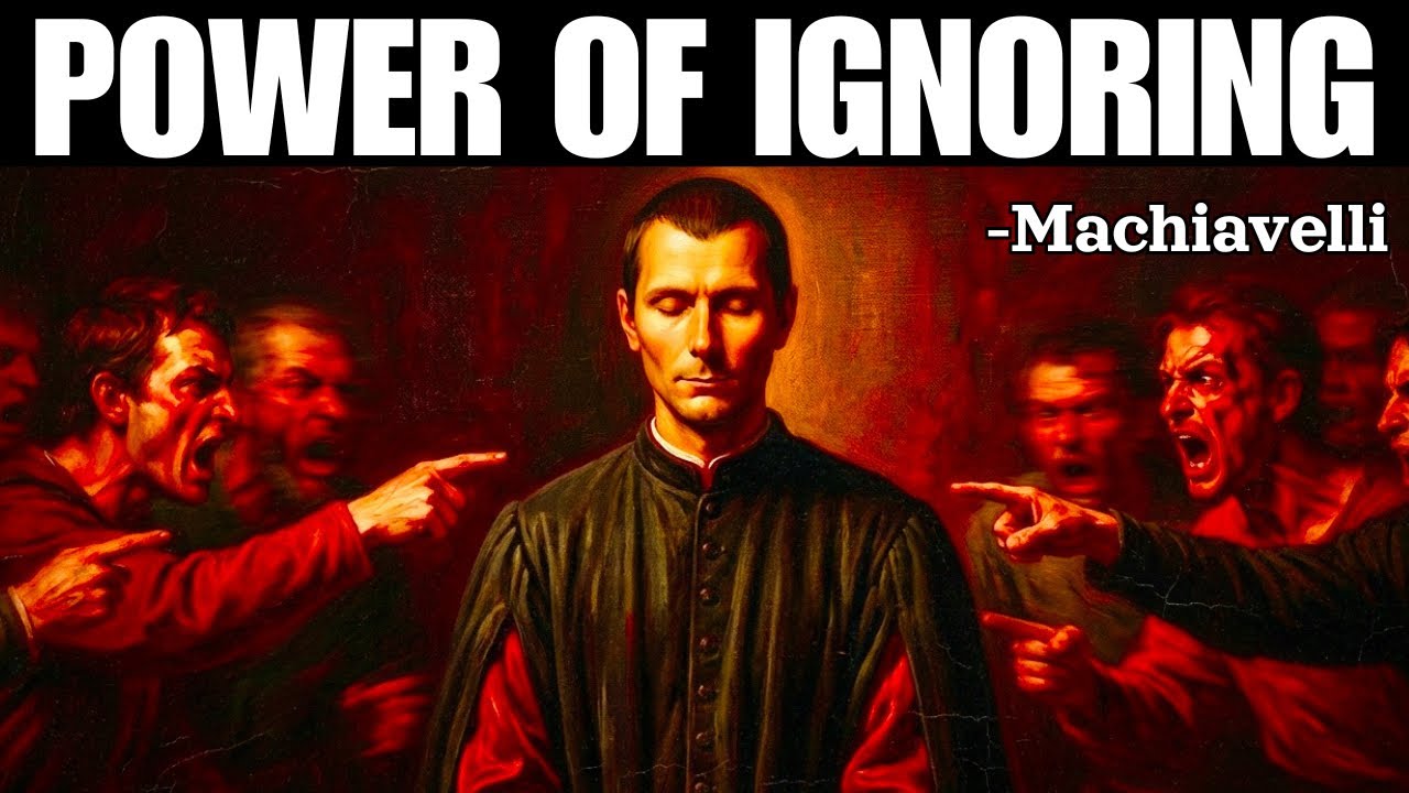 The Ruthless Art of Ignoring People | Machiavelli's Dark Psychology Tricks